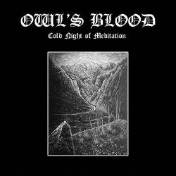 Owl's Blood : Cold Night of Meditation